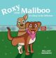 Roxy and Maliboo, It's Okay to Be Different