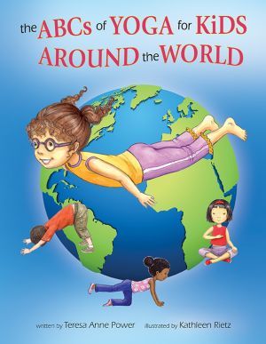 Award-Winning Children's book — The ABCs of Yoga for Kids Around the World