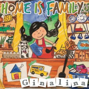 Award-Winning Children's book — Children's Album: Home Is Family, by Ginalina