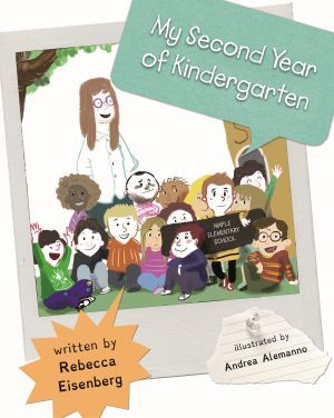 Award-Winning Children's book — My Second Year of Kindergarten