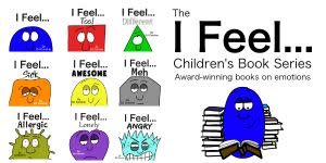 Award-Winning Children's book — The I Feel... Children's Book Series