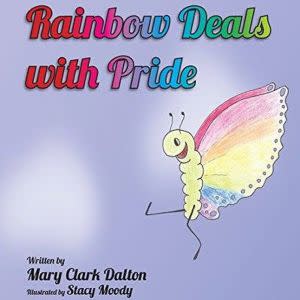 Award-Winning Children's book — Rainbow Deals with Pride