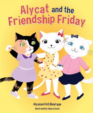 Award-Winning Children's book — ALYCAT AND THE FRIENDSHIP FRIDAY