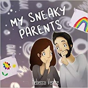 Award-Winning Children's book — My Sneaky Parents