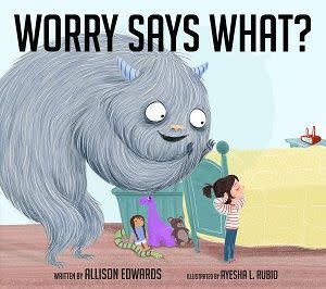 Award-Winning Children's book — Worry Says What?