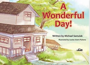 Award-Winning Children's book — A Wonderful Day!