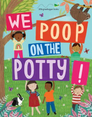 Award-Winning Children's book — We Poop on the Potty