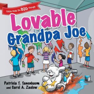 Award-Winning Children's book — Lovable Grandpa Joe