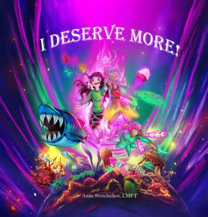 Award-Winning Children's book — I Deserve More!