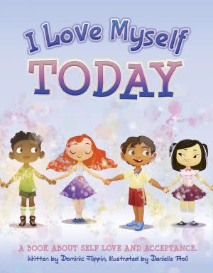 Award-Winning Children's book — I Love Myself Today