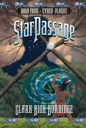 Award-Winning Children's book — StarPassage: Book Four - CYBER PLAGUE