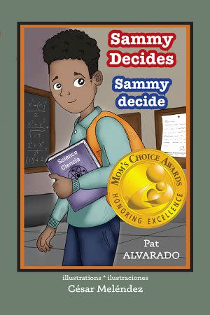 Award-Winning Children's book — Sammy Decides * Sammy decide