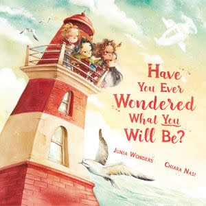 Award-Winning Children's book — Have You Ever Wondered What You Will Be?
