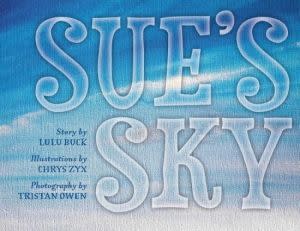 Award-Winning Children's book — Sue's Sky