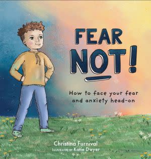 Award-Winning Children's book — Fear Not!