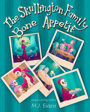 Award-Winning Children's book — The Skullington Family Bone Appetit