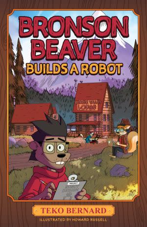 Award-Winning Children's book — Bronson Beaver Builds a Robot