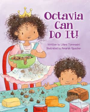 Award-Winning Children's book — Octavia Can Do It!