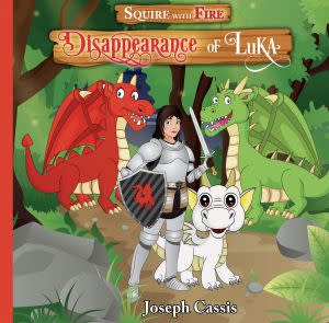 Award-Winning Children's book — Squire With Fire - Disappearance of Luka