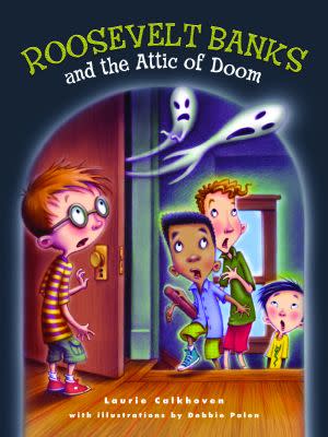 Award-Winning Children's book — Roosevelt Banks and the Attic of Doom