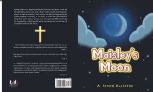Award-Winning Children's book — Maisley’s Moon