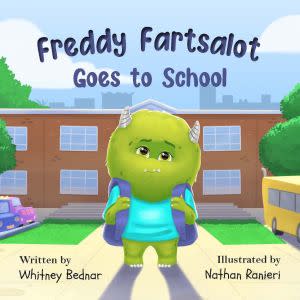 Award-Winning Children's book — Freddy Fartsalot Goes to School