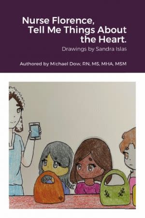 Award-Winning Children's book — Nurse Florence, Tell Me Things About the Heart.