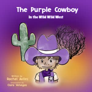 Award-Winning Children's book — The Purple Cowboy in the Wild Wild West