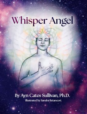 Award-Winning Children's book — Whisper Angel
