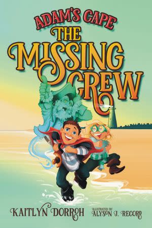 Award-Winning Children's book — Adams Cape: The Missing Crew