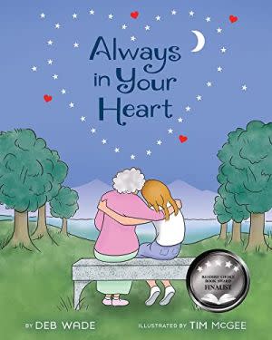 Award-Winning Children's book — Always in Your Heart