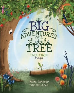Award-Winning Children's book — The Big Adventures Of A Little Tree: Tree Finds Hope