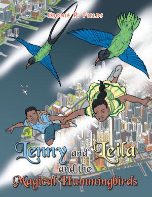 Award-Winning Children's book — Lenny and Leila and the Magical Hummingbirds