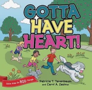 Award-Winning Children's book — Gotta Have Heart!