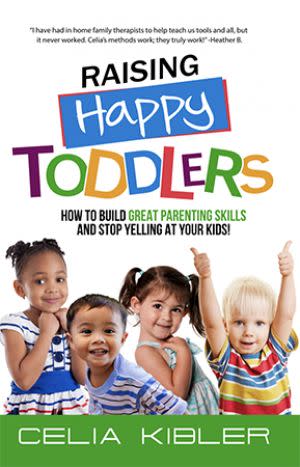 Award-Winning Children's book — Raising Happy Toddlers (English & Spanish)