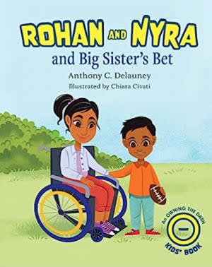 Award-Winning Children's book — Rohan and Nyra and Big Sister's Bet