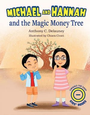 Award-Winning Children's book — Michael and Hannah and the Magic Money Tree