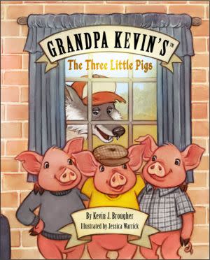 Award-Winning Children's book — Grandpa Kevin's...The Three Little Pigs