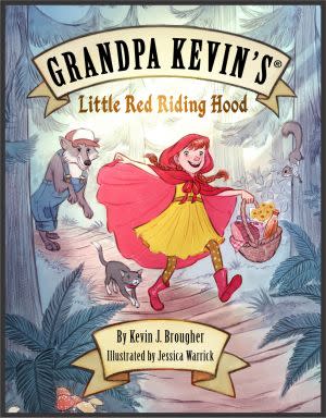 Award-Winning Children's book — Grandpa Kevin's...Little Red Riding Hood