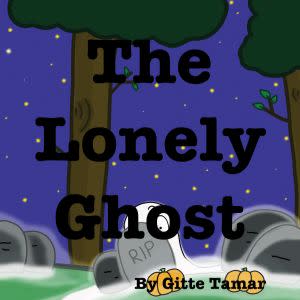 Award-Winning Children's book — The Lonely Ghost