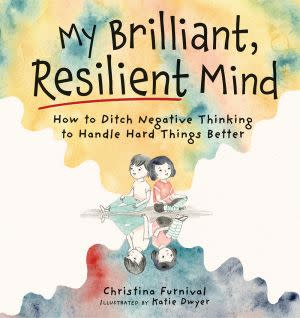 Award-Winning Children's book — My Brilliant, Resilient Mind