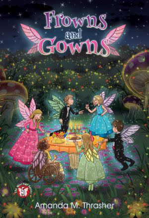 Award-Winning Children's book — Frowns and Gowns