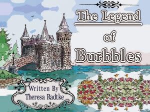 Award-Winning Children's book — The Legend of Burbbles