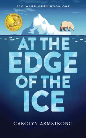 Award-Winning Children's book — AT THE EDGE OF THE ICE
