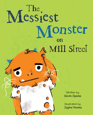 Award-Winning Children's book — The Messiest Monster on Mill Street