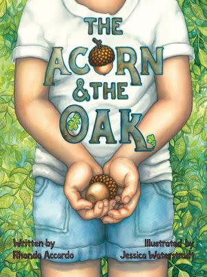 Award-Winning Children's book — The Acorn & the Oak