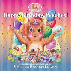 Award-Winning Children's book — Happy Birthday, Peaches!