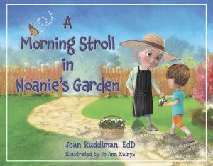 Award-Winning Children's book — A Morning Stroll in Noanie's Garden