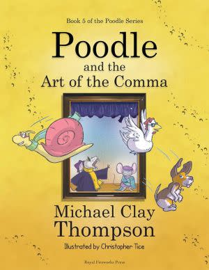 Award-Winning Children's book — Poodle and the Art of the Comma