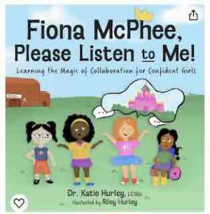Award-Winning Children's book — Fiona McPhee, Please Listen to Me!